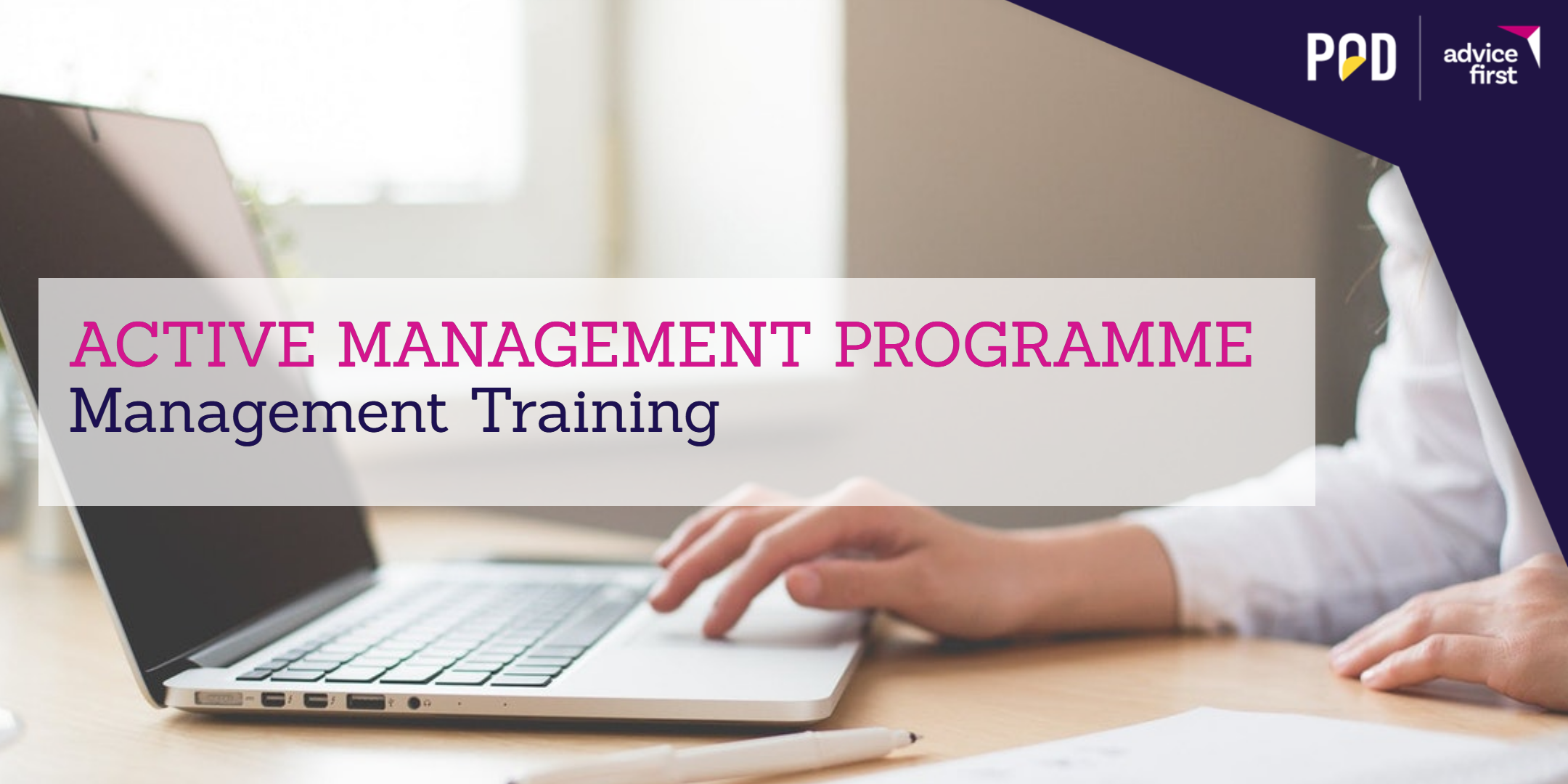 Active Management Programme – Management Training